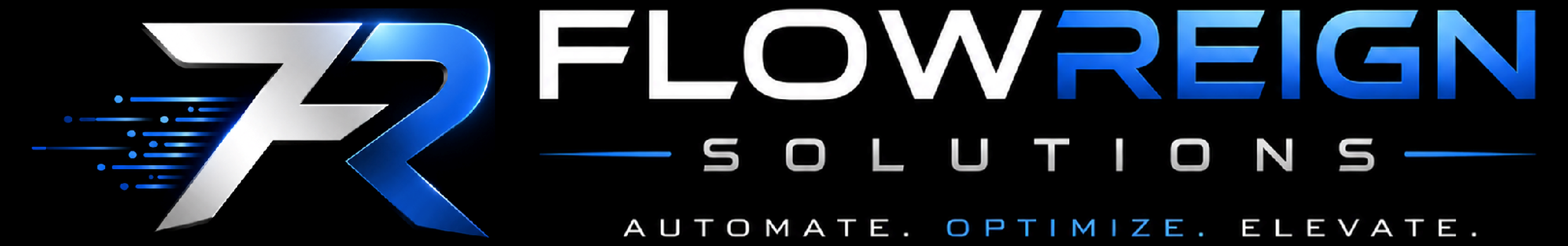 FlowReign Solutions — Automate. Optimize. Elevate.
